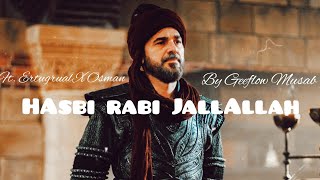 Hasbi Rabbi JallAllah by Geeflow Musab  ft. Ertugral X Osman Resimi