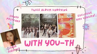 TWICE WITH YOU-TH Unboxing (Signed + HMV exclusive + SANA Digipack)