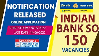 Indian Bank SO Notification 2022 | Indian Bank Specialist Officer Recruitment 2022 Full Details