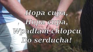 Kapela Górole - Hopa Cupa (Official Lyrics Video)