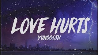Yunggoth - Love Hurts (Lyrics) chords