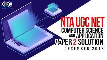Question 15 NTA UGC NET December 2018 Computer Science & Application Paper 2 Solution