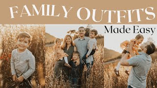 How to Plan Coordinating Outfits for FAMILY PICTURES | Easy Outfits for Family Photos