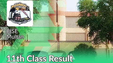 Online Multan Board 11th Class Result 2022 Inter Part 1