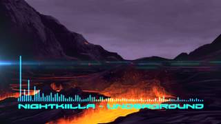 Nightkilla - Underground