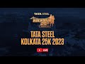 Tata steel kolkata 25k  2023  race day  live 