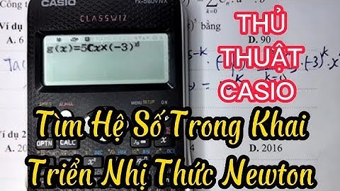 Bài tập nhị thức newton bấm máy tính