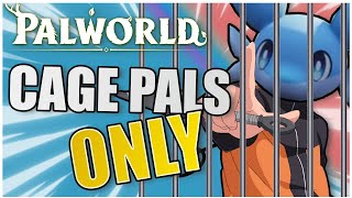 Would you beat Palworld with CAGED Pals Only?