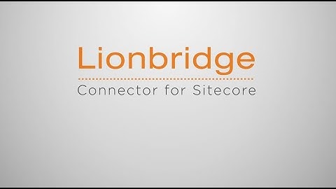 Lionbridge Connector for Sitecore