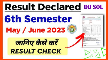 SOL Sixth Semester Result Declared 2023 | Du sol 6th Semester result Declared 2023