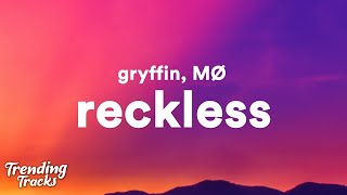 1 Hour |  Gryffin, MØ - Reckless (Lyrics)  | Best Songs 2023