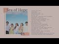 Sea Of Hope Playlist 