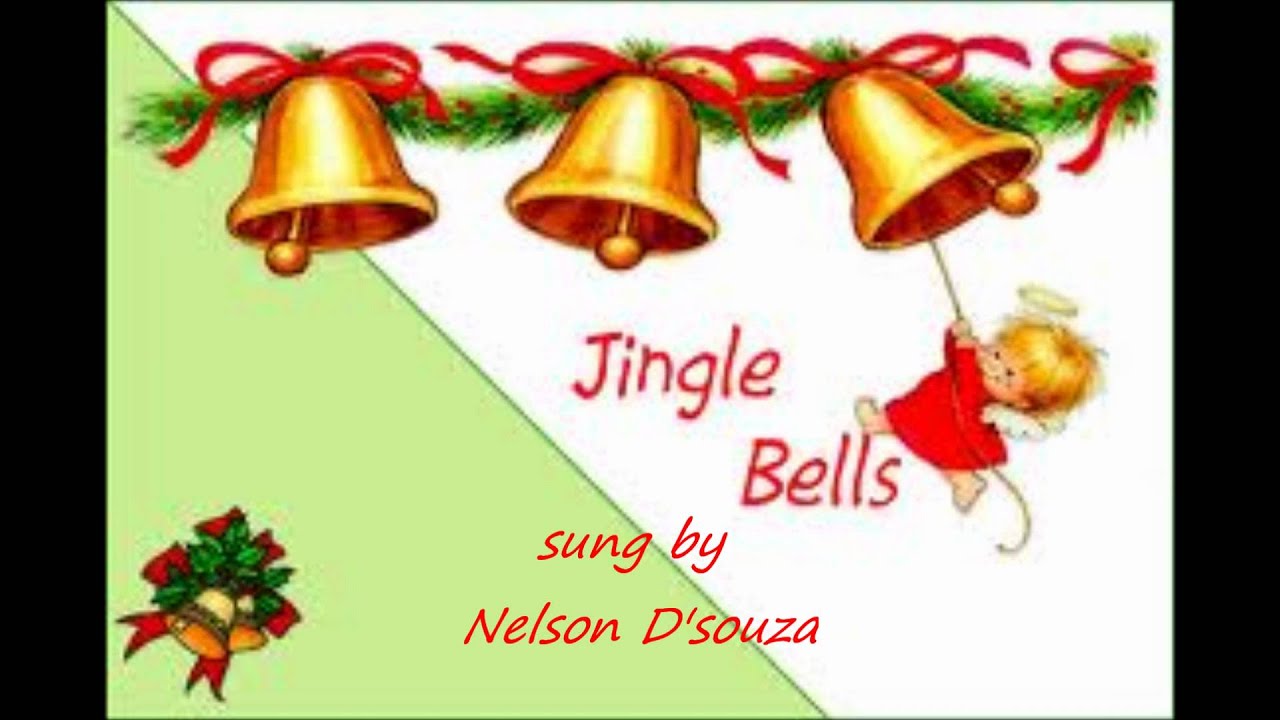 Jingle Bells Sung By Nelson D'Souza YouTube