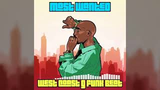 (FREE) | West Coast G-FUNK beat | "Most Wanted" | 2Pac x Tha Dogg Pound type beat 2022