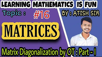 Lecture 01: Matrix Diagonalization by Orthogonal Transformation