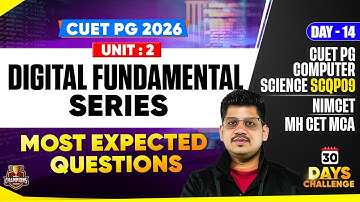 CUET PG 2026 MCA | DIGITAL FUNDAMENTAL, MOST EXPECTED QUESTIONS | NIMCET, and MH CET MCA 2026 Exam