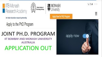 IIT BOMBAY & MONASH UNIVERSITY AUSTRALIA JOINT PHD APPLICATION OUT|ELIGIBILTY| SELECTION PROCESS