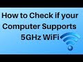 How to Check if your Computer Supports 5GHz WiFi