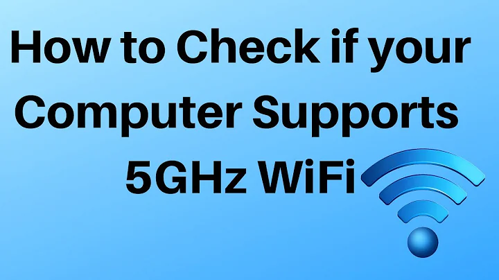 How to Check if your Computer Supports 5GHz WiFi