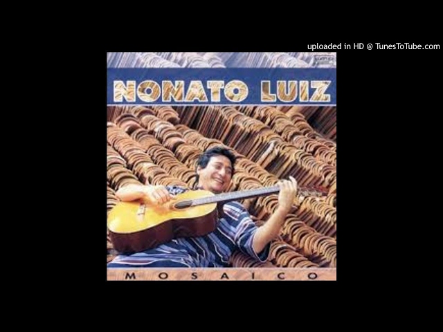 Nonato Luiz - Filha Ou Mulher