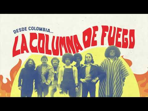 Desde Colombia   La columna de fuego