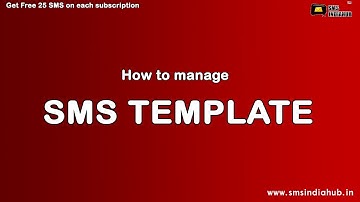 SMSINDIAHUB - How to Manage Templates