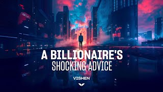 A Billionaire's Shocking Advice by Mindvalley  3,856 views 3 weeks ago 3 minutes, 32 seconds