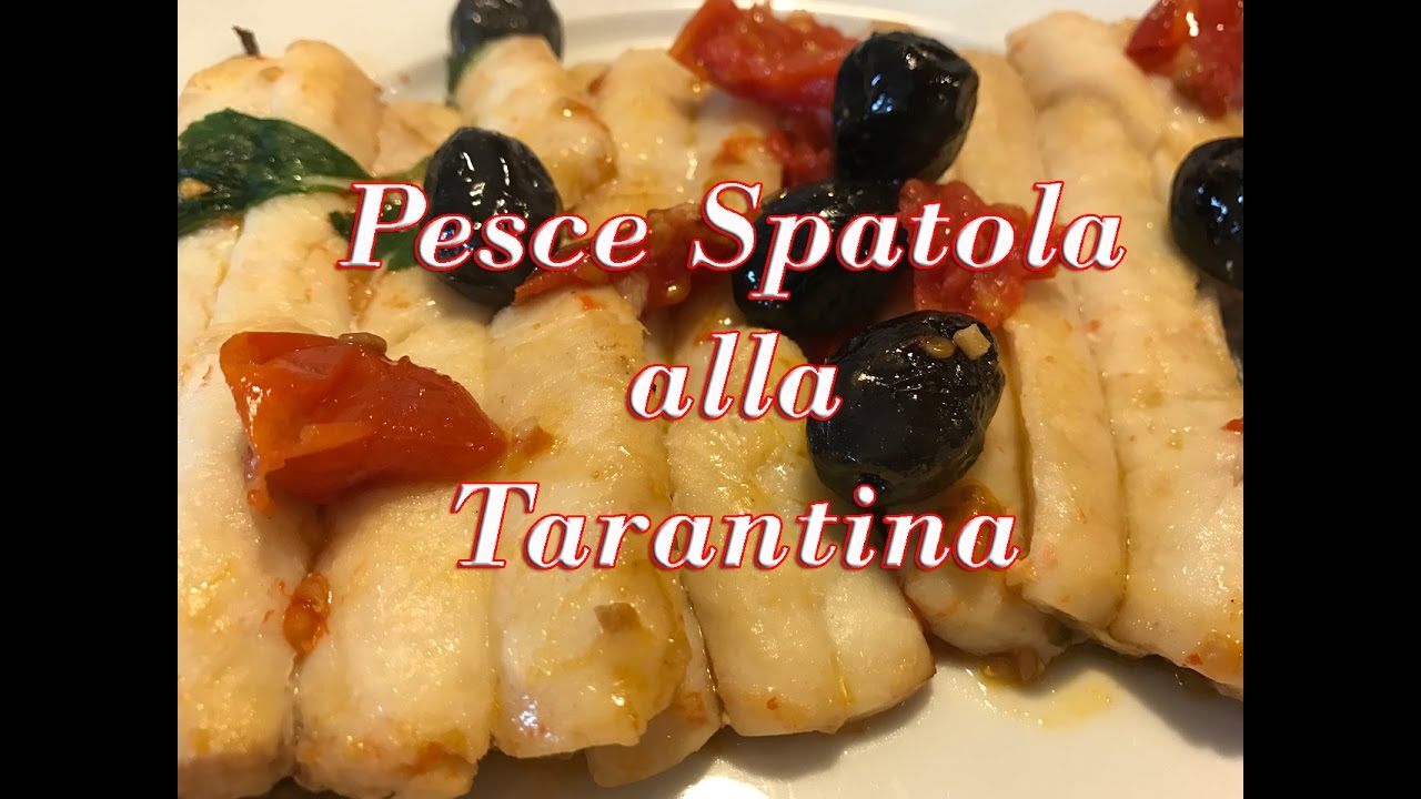 Pesce Spatola alla Tarantina - Deliziosa Ricetta da Provare - YouTube