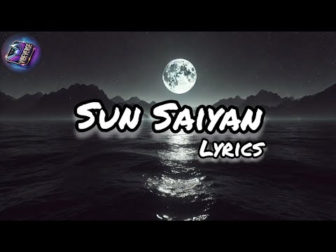 Sun Saiyan Lyrics Qurban OST Masroor Ali Khan Goher Mumtaz