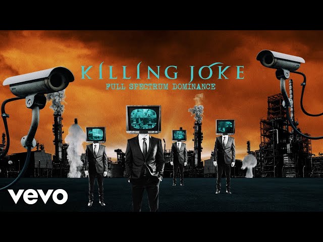 KILLING JOKE - Full spectrum dominance