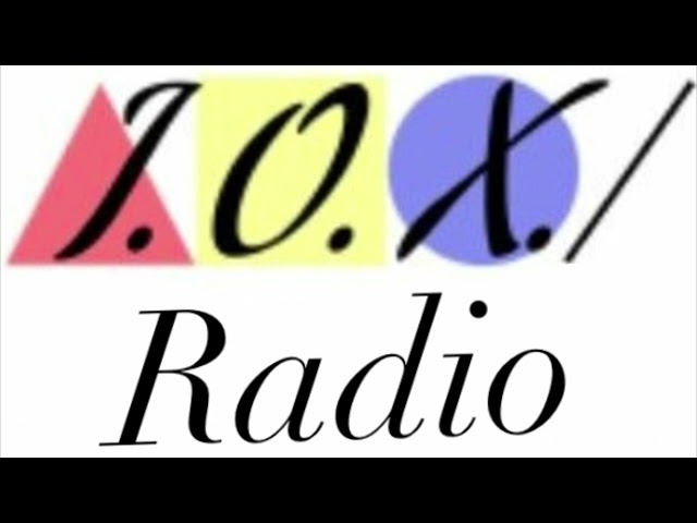 I.0.X. Radio (Louise Ad Break) Original Concept. class=
