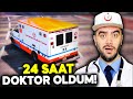 24 SAAT DOKTOR OLDUM OLAYLAR ÜSTÜNE OLAYLAR - GTA 5 MODS