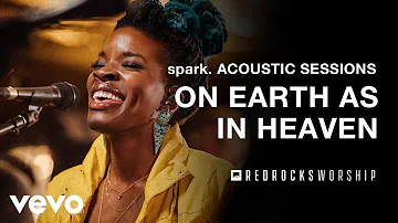 Red Rocks Worship - On Earth As in Heaven (Acoustic) (Live)