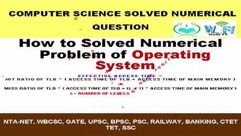 SET-15, Numerical Solution of Operating System Effective Access Time Using TLB, NET & GATE Solved Q