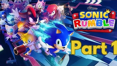 Sonic Rumble Gameplay No Commentary (Part 1 Mobile) 