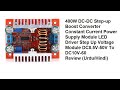 400W DC-DC Step-up Boost Converter Constant Current Power Supply and LED Driver Review (Urdu/Hindi)