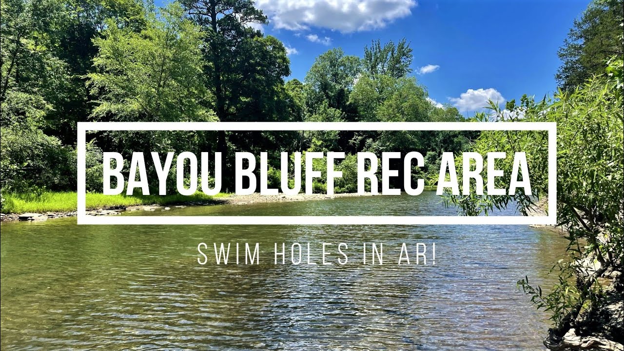 Bayou Bluff Rec Area Near Hector. Arkansas Swimming Holes! 
