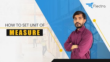 How To Set Unit of Measure | Flectra Inventory Management