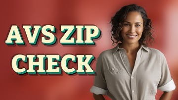How Does AVS Check Your Zip Code During Payment?