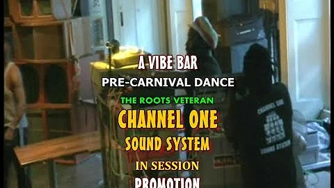 Channel One Sound Pre-Carnival Dance @ The Vibe Bar. Brick Lane. Sunday 21st August 2011.