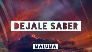 Maluma - Dejale Saber (Letra/Lyrics Video) // #vevoCertified //#trending