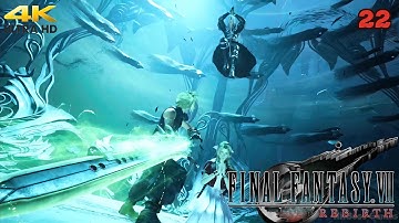 Final Fantasy VII Rebirth Gameplay Part 22 Walkthrough Full Game [ Ps5 4K 60FPS HDR ] No Commentary