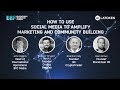 How to Use Social Media to Amplify Marketing and Community Building  BEF SF 2018