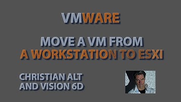 VMware ● Howto move a VM from workstation to esxi server●
