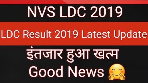 NVS LDC 2019 Result | NVS LDC 2019 Cutoff