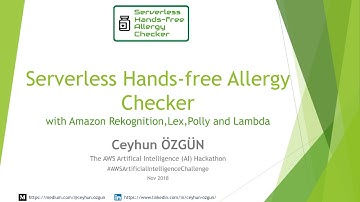 Serverless Hands-free Allergy Checker for #AWSArtificialIntelligenceChallenge