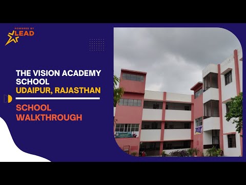 The Vision Academy School, Udaipur, Rajasthan | School Virtual Tour