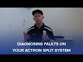 How to find a fault or troubleshoot an ActronAir split system