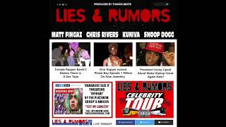 Lies & Rumors - Matt Fingaz, Chris Rivers, Kuniva (D12), Snoop Dogg - Prod. By Thanos Beats