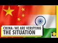 China 'Strongly Concerned' about India's app ban: China Foreign Ministry